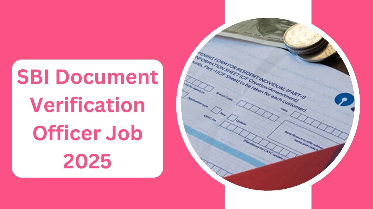 SBI Document Verification Officer Job 2025